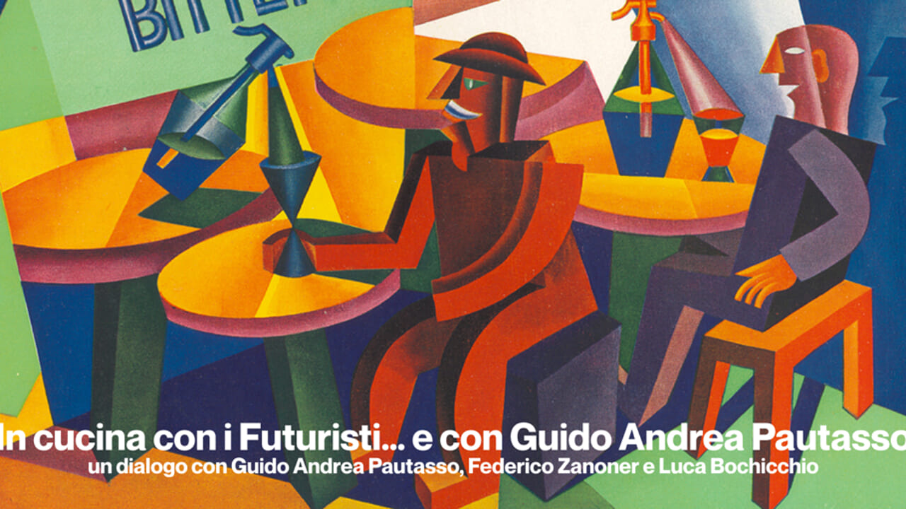 Na cozinha com os futuristas… e com Guido Andrea Pautasso em 27 de novembro de 2024